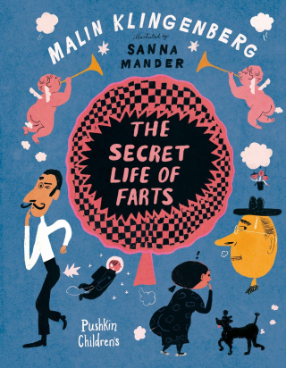 The Secret Life of Farts The Secret Life of Farts