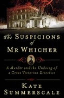 Suspicions of mr whicher