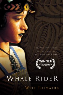 Whale Rider by Witi Ihimaera Whale Rider by Witi Ihimaera