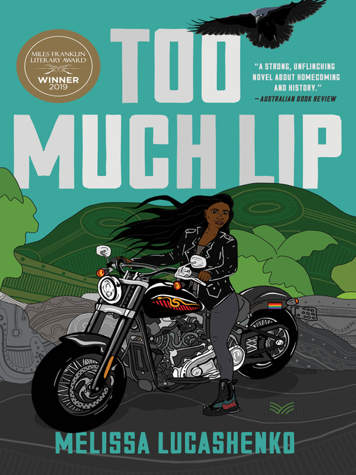 Too Much Lip by Melissa Lucashenko Too Much Lip by Melissa Lucashenko