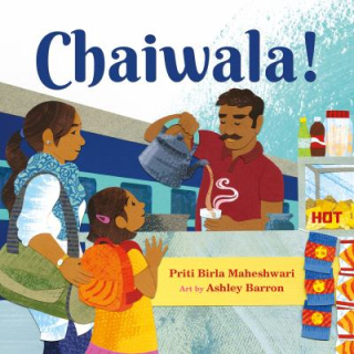 Chaiwala! Chaiwala!