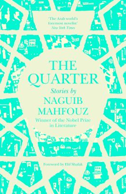 The quarter, By: Naguib Mahfouz