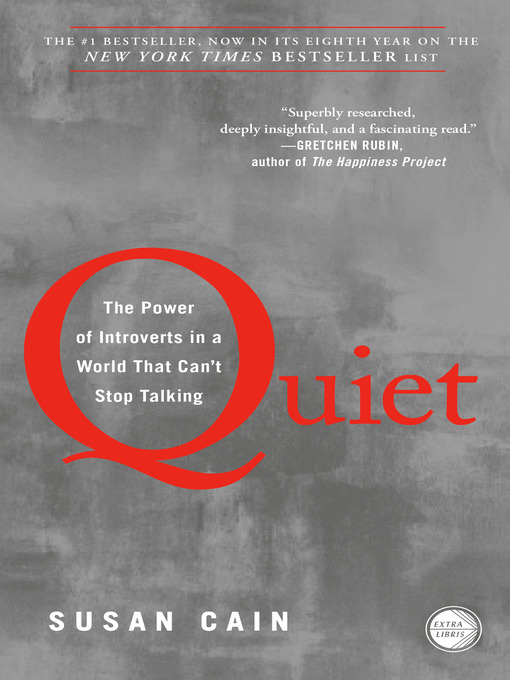 Quiet The Power of Introverts in a World That Can't Stop Talking