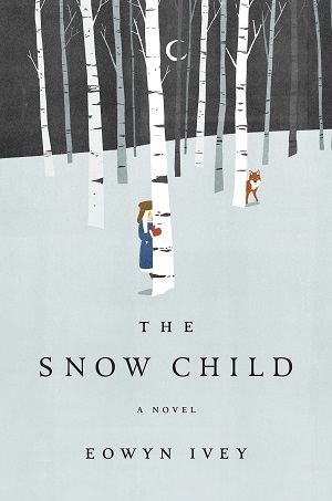 The Snow Child by Eowyn Ivey The Snow Child by Eowyn Ivey