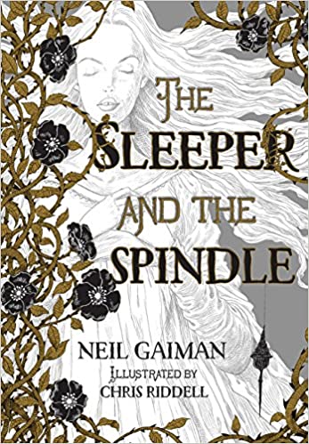 The Sleeper and the Spindle The Sleeper and the Spindle