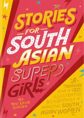 Stories for South Asian Supergirls Stories for South Asian Supergirls
