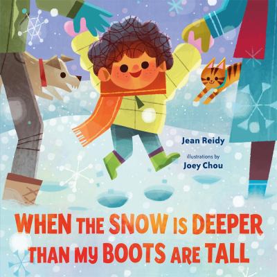 When the Snow is Deeper than my Boots are Tall When the Snow is Deeper than my Boots are Tall
