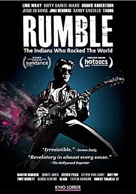 Poster for Rumble: The Indians Who Rocked the World