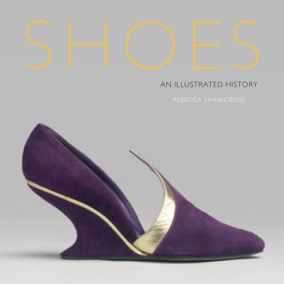 Shoes an Illustrated History