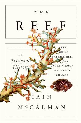 The Reef a passionate history