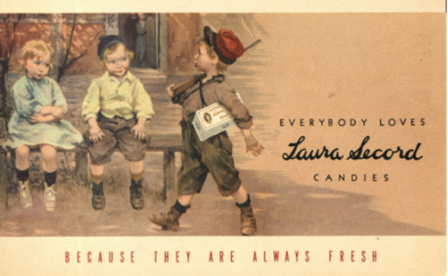 Illustrations of boy with toy gun holding Laura Secord box under arm as he walks by two other children and text reads Everybody Loves Laura Secord Candies because they are always fresh.