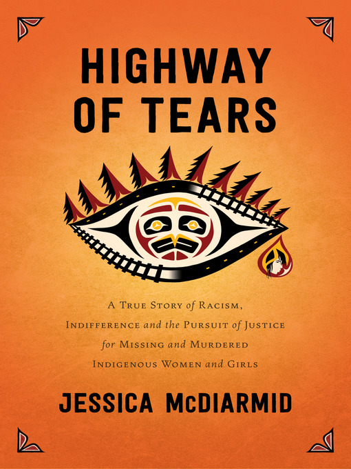 Highway of Tears by Jessica McDiarmid