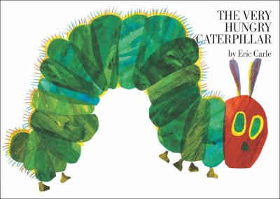 The Very Hungry Caterpillar The Very Hungry Caterpillar