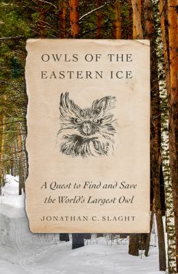 Owls of the eastern ice Owls of the eastern ice