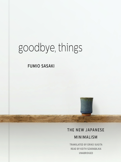 Goodbye  Things The New Japanese Minimalism