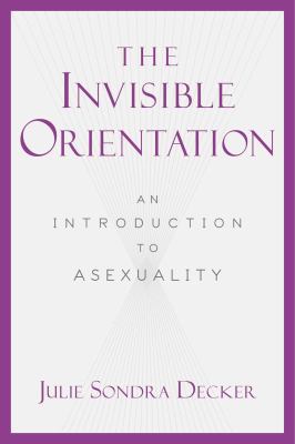 The Invisible Orientation