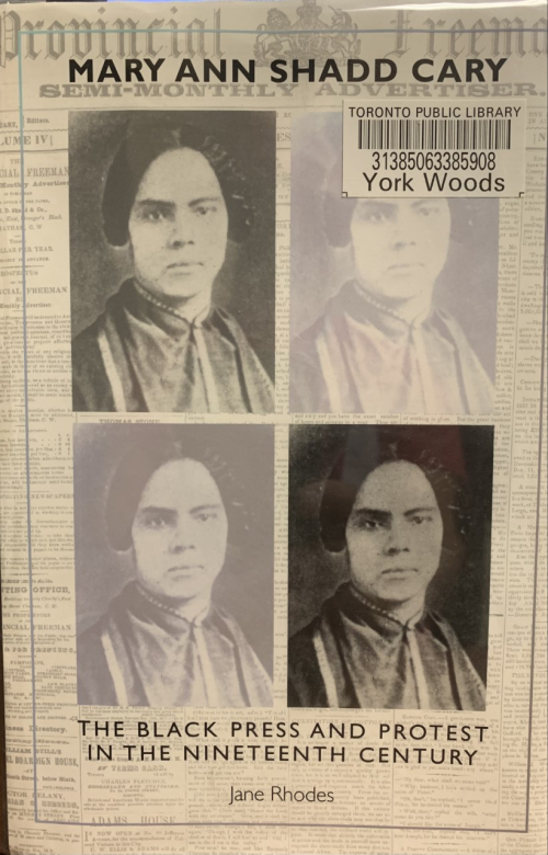 Mary Ann Shadd Cary The Black Press and Protest in the Nineteenth Century Mary Ann Shadd Cary The Black Press and Protest in the Nineteenth Century