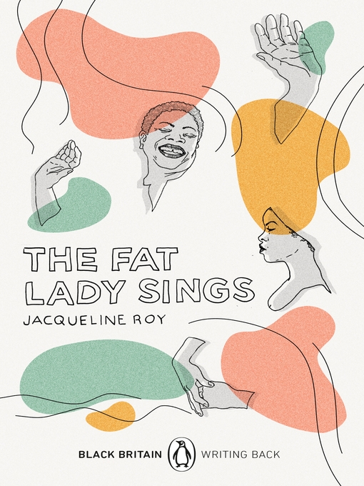 Cover of The Fat Lady Sings: line illustrations of two Black women, one signing joyfully with raise hands, the other in profile with her hands clasped together.