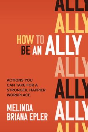 How to be an Ally How to be an Ally