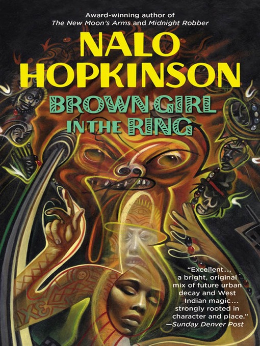 Brown Girl in the Ring by Nalo Hopkinson