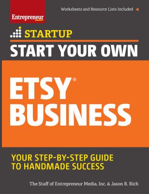 Start Your Own Etsy Business by Jason Rich