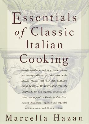 Essentials of classic italian cooking