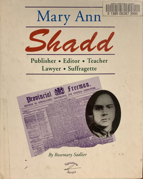 Mary Ann Shadd Publisher Editor Teacher Lawyer Suffragette Mary Ann Shadd Publisher Editor Teacher Lawyer Suffragette