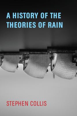 A history of the theories of rain