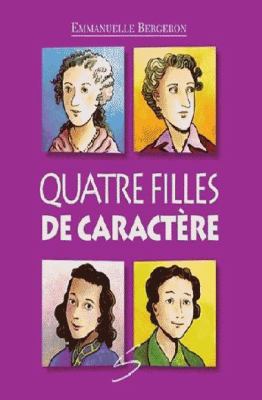 Quatre Filles de Caracrere