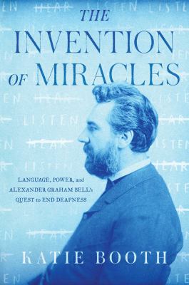 The Invention of Miracles The Invention of Miracles