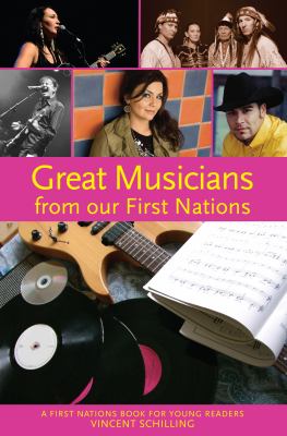 Great Musicians by our First Nations
