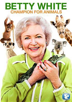 Betty White Champion for Animals Betty White Champion for Animals