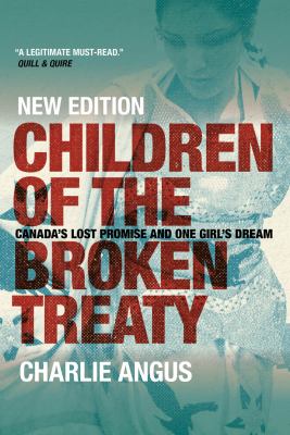 Children of the Broken Treaty Children of the Broken Treaty