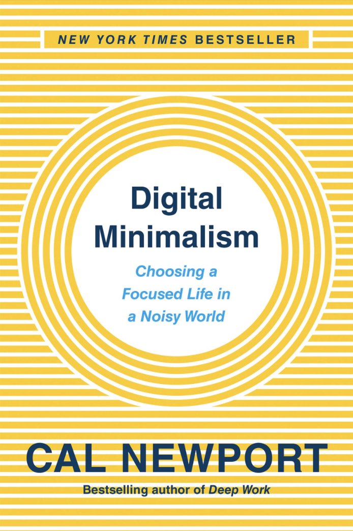 Digital Minimalism Digital Minimalism