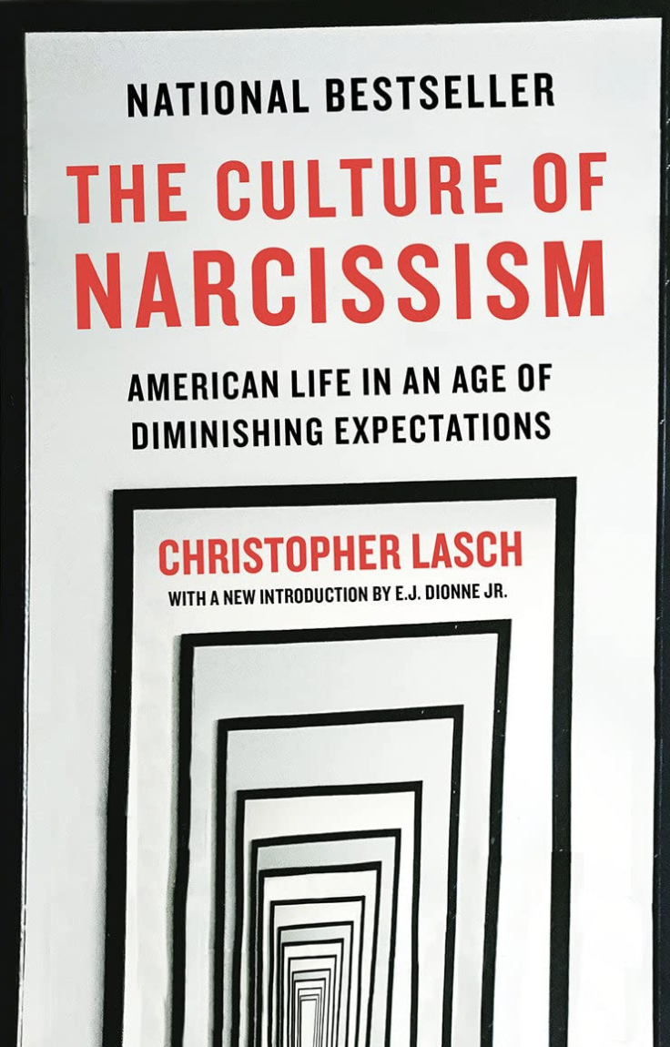 Culture of Narcissism Culture of Narcissism