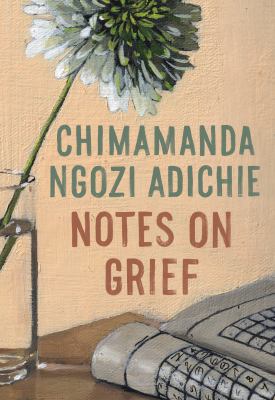 Notes on grief Notes on grief