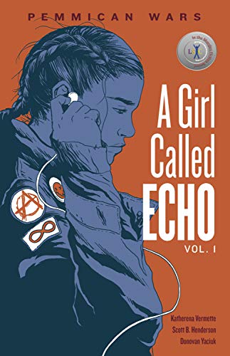 A Girl Called Echo by Katherena Vermette