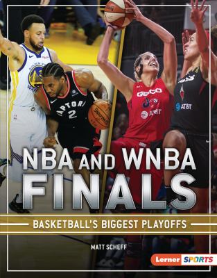 NBA and WNBA Finals NBA and WNBA Finals