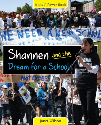 Shannen and the Dream for a School Shannen and the Dream for a School