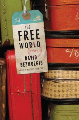 The Free World by David Bezmozgia