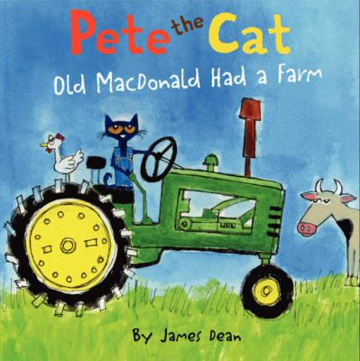 Old MacDonald Had a Farm (Pete the Cat) Old MacDonald Had a Farm (Pete the Cat)