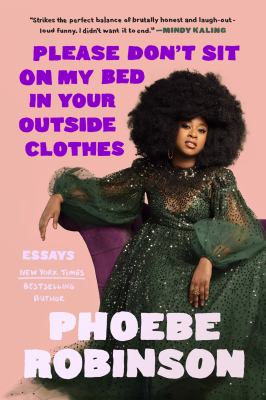 Please don't sit on my bed in your outside clothes