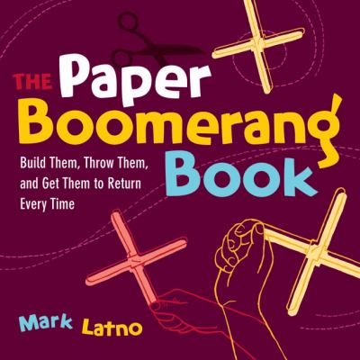 The Paper Boomerang Book