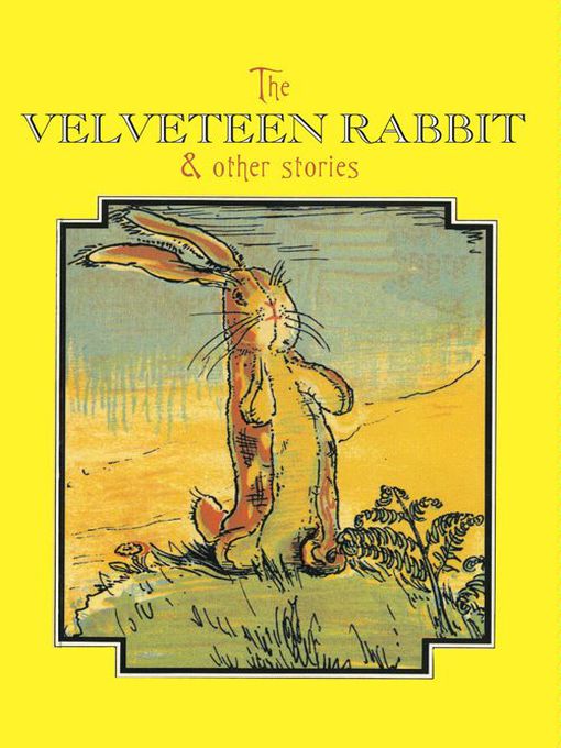 The Velveteen Rabbit