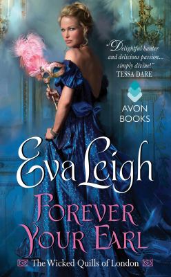 Forever Your Earl by Eva Leigh