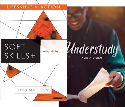 Adaptability ; understudy book from the Lifeskills in Action series