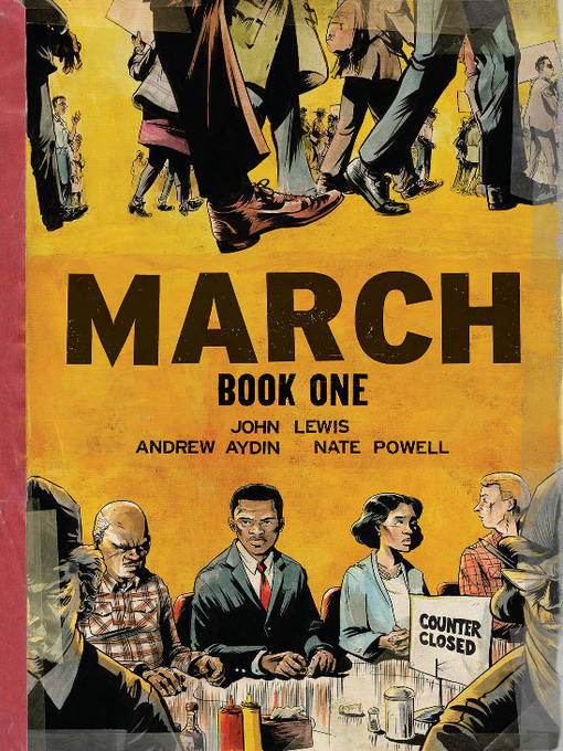 March Book One by John Lewis and Andrew Aydin March Book One by John Lewis and Andrew Aydin