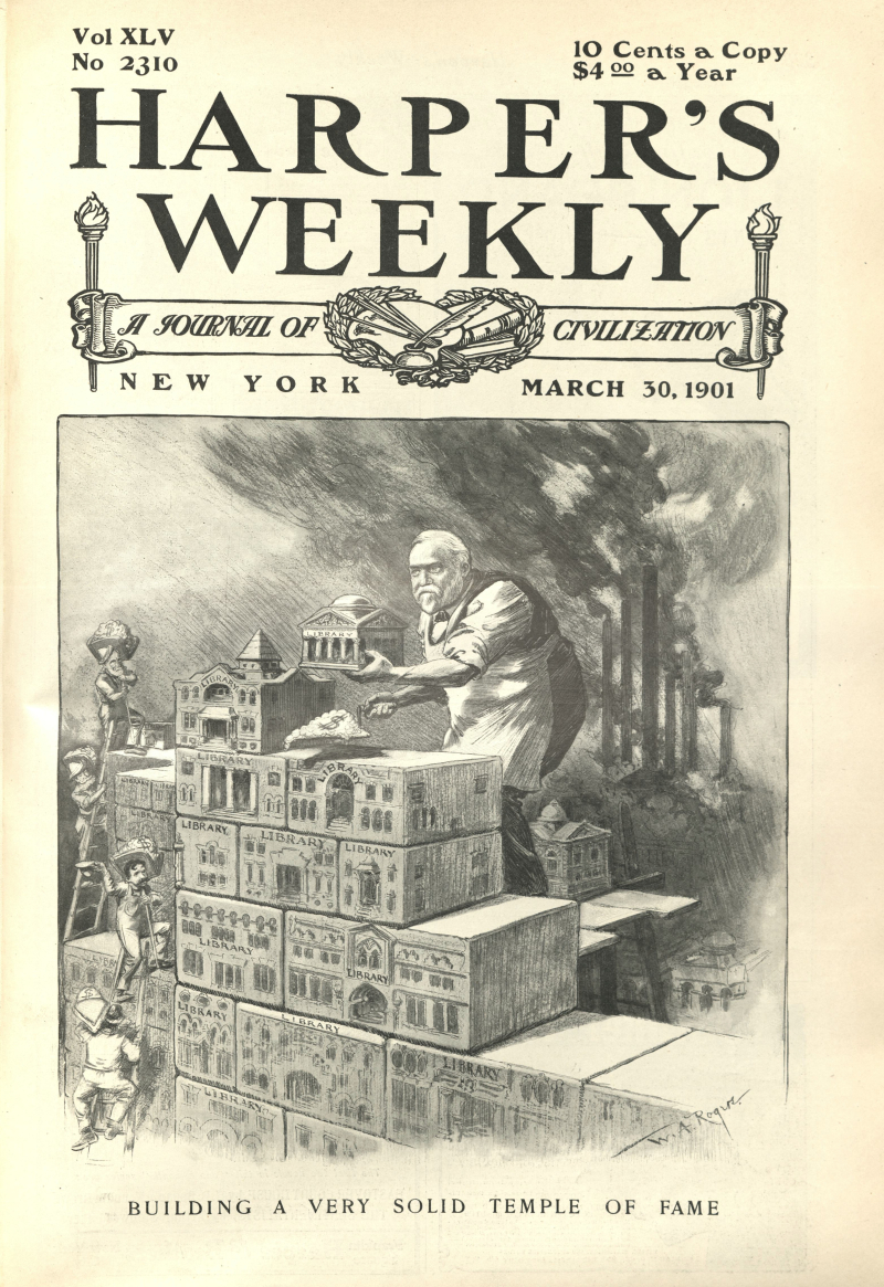 Drawing of Carnegie building a tower of blocks that are libraries with smokestacks belching smoke in the background and text that says building a very solid temple of fame. 
