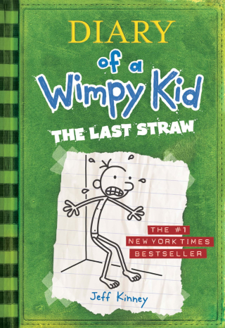 Diary of a Wimpy Kid The Last Straw by Jeff Kinney