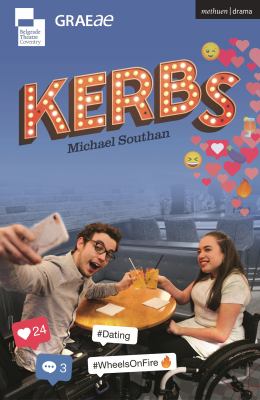 Cover of the book Kerbs by Michael Southan featuring two people in wheelchairs taking a selfie as they cheers each other with cocktail glasses in hand.